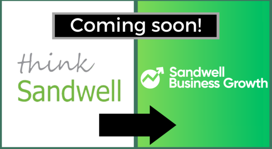 Coming soon: Think Sandwell will become Sandwell Business Growth