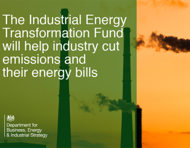 An image of power station chimneys emitting smoke, overlaid with the text: "The Industrial Energy Transformation Fund will help industry cut emissions and their energy bills.