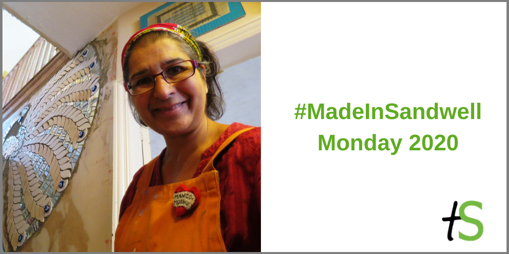 MadeInSandwell Monday 2020 banner featuring Caroline Jariwala of Mango Mosaics