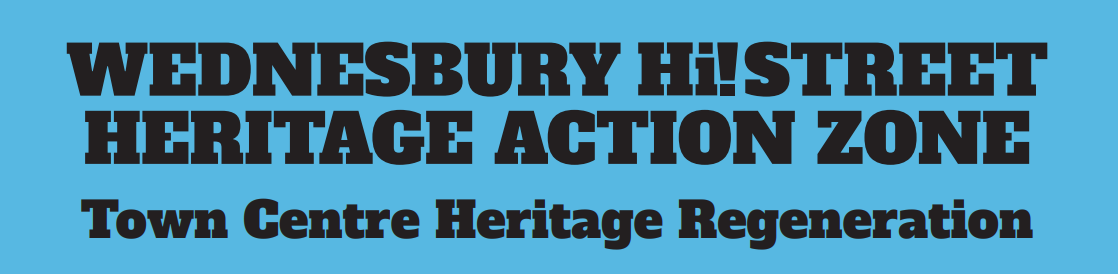 Wednesbury High Street Heritage Action Zone | Town Centre Heritage Regeneration